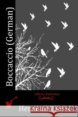 Boccaccio (German) Hermann Hesse 9781512305463 Createspace