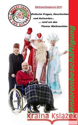 Seniorenbeschäftigung: Weihnachtsspecial 2015 Muller, Edelgard Se 9781512316421 Createspace