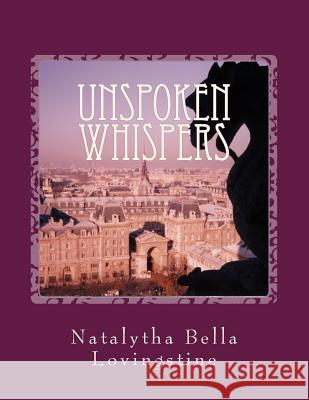 Unspoken Whispers Natalytha Bella Lovingstine Lovina Wright 9781512323856