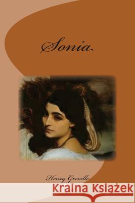 Sonia M. Henry Greville 9781512327052 Createspace