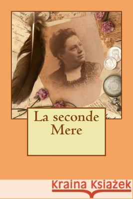 La seconde Mere Greville, Henry 9781512327090