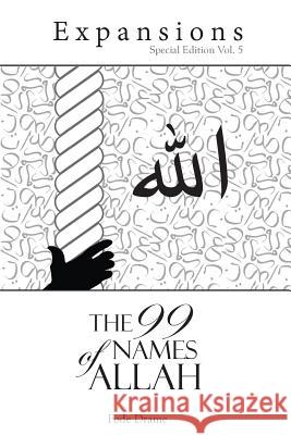 The 99 Name of Allah: Expansions Special Edition 5 Fode Drame 9781512338942