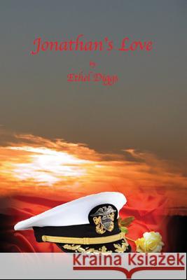 Jonathan's Love Ethel Diggs 9781512344066 Createspace