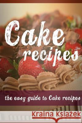 Cake Recipes Mary Ann Templeton 9781512355734 Createspace