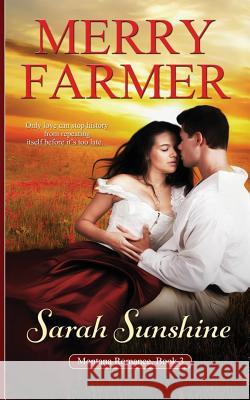 Sarah Sunshine Merry Farmer 9781512362886 Createspace