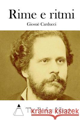 Rime e ritmi The Perfect Library 9781512364637 Createspace