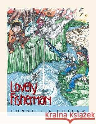 Lovely Fisherman Donnell a. Outlaw 9781512708059