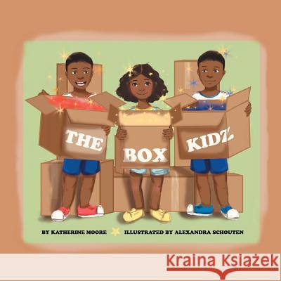 The Box Kidz Lecturer in Anthropology Katherine Moore, PhD RN (University of Pennsylvania) 9781512731965