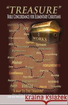 Treasure: Bible Concordance for Elementary Christians Dave Coleman 9781512737332