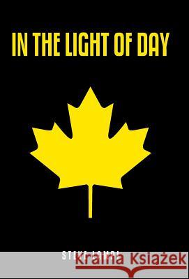 In the Light of Day Steve Lampi 9781512739121