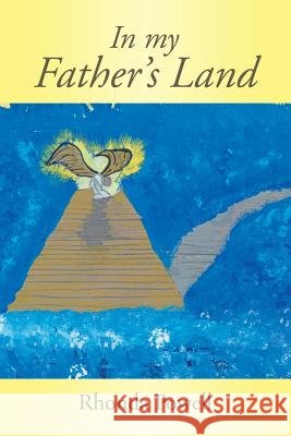 In my Father's Land Powell, Rhonda 9781512740165