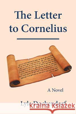 The Letter to Cornelius Lyle Dockendorf 9781512745429