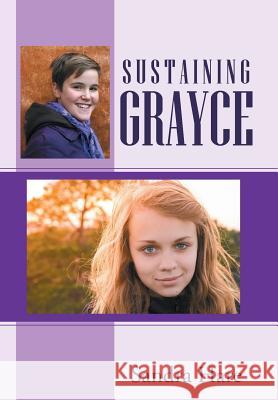 Sustaining Grayce Sandra Hare 9781512749083 WestBow Press