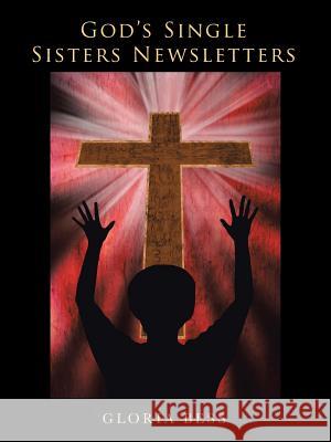 God'S Single Sisters Newsletters Bess, Gloria 9781512761740