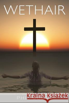 Wethair Phil Scott 9781512770537