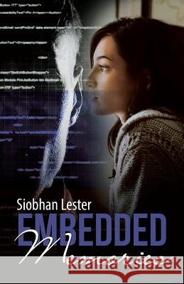 Embedded Memories Siobhan Lester 9781512794861