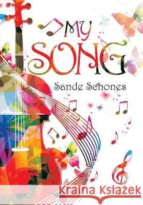 My Song Sande Schones 9781512798234