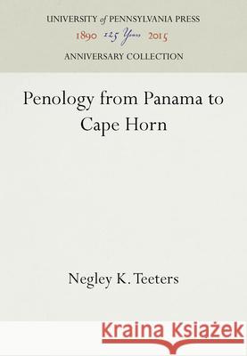 Penology from Panama to Cape Horn Negley K. Teeters 9781512807639 University of Pennsylvania Press