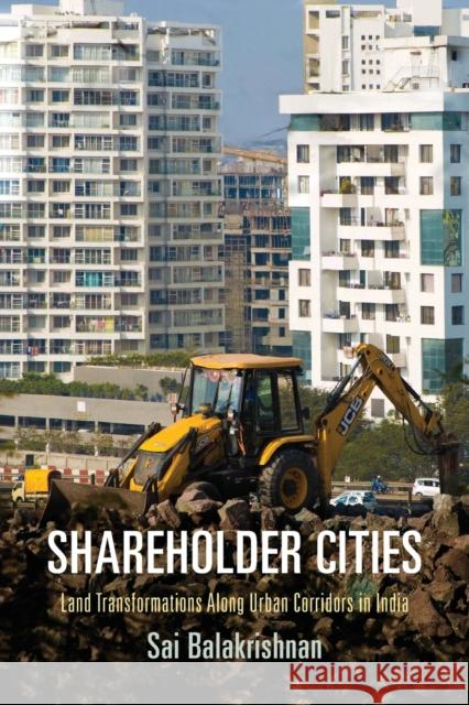 Shareholder Cities Sai Balakrishnan 9781512825503 University of Pennsylvania Press