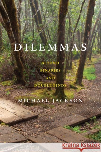 Dilemmas Michael Jackson 9781512826715 University of Pennsylvania Press