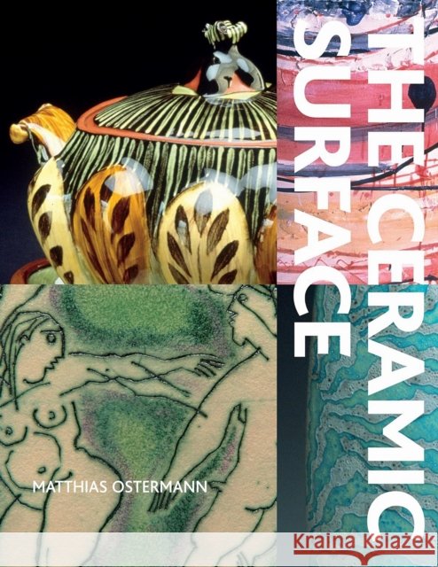 The Ceramic Surface Matthias Ostermann 9781512828566