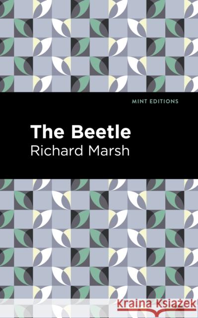 The Beetle Marsh, Richard 9781513135106 Mint Editions