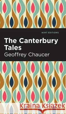 Canterbury Tales Geoffrey Chaucer Mint Editions 9781513136851 Mint Editions