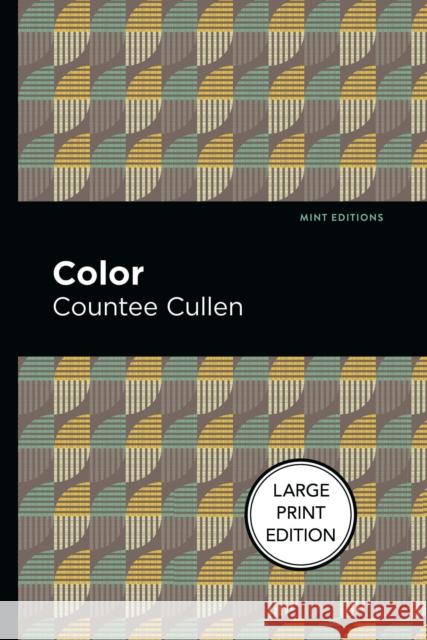 Color: Large Print Edition Cullen, Countee 9781513137179 West Margin Press