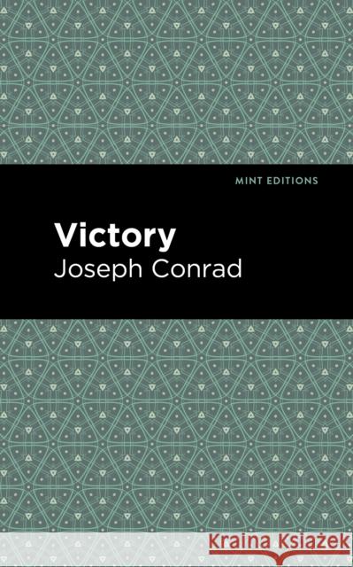 Victory Joseph Conrad Mint Editions 9781513204857 Mint Editions