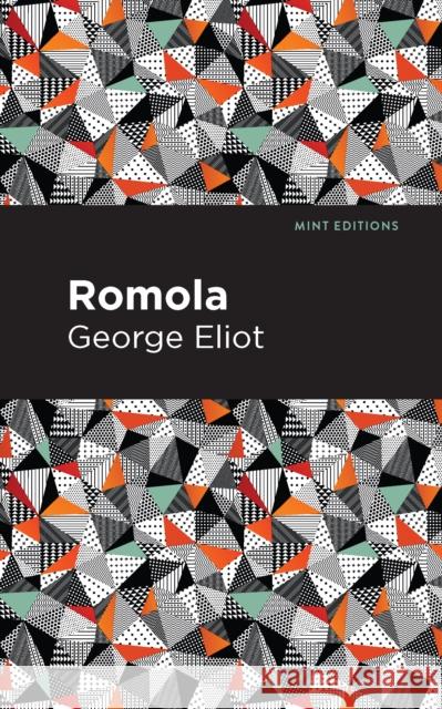 Romola George Eliot Mint Editions 9781513205564 Mint Editions