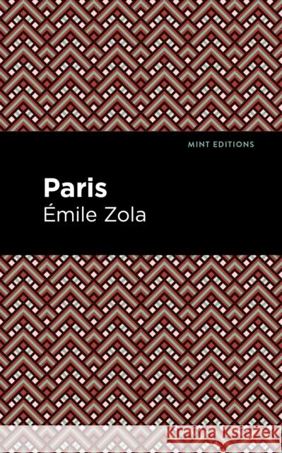 Paris  Zola Mint Editions 9781513205946 Mint Editions