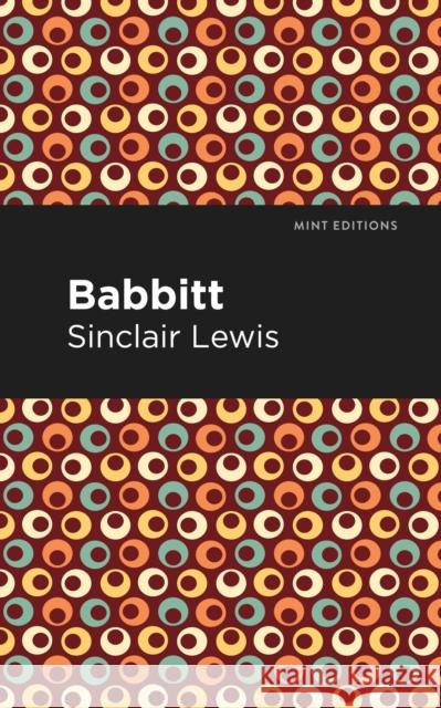 Babbitt Sinclair Lewis Mint Editions 9781513208039 Mint Editions