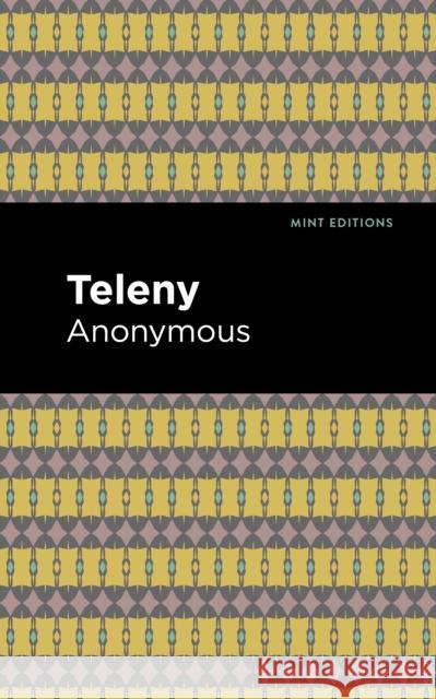 Teleny Anonymous                                Mint Editions 9781513208435 Mint Editions