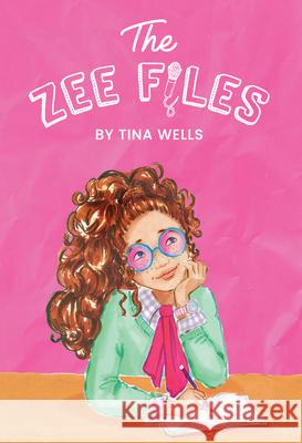 The Zee Files Tina Wells 9781513209609 West Margin Press