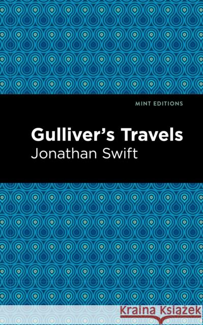 Gulliver's Travels Jonathan Swift Mint Editions 9781513219226 Mint Ed