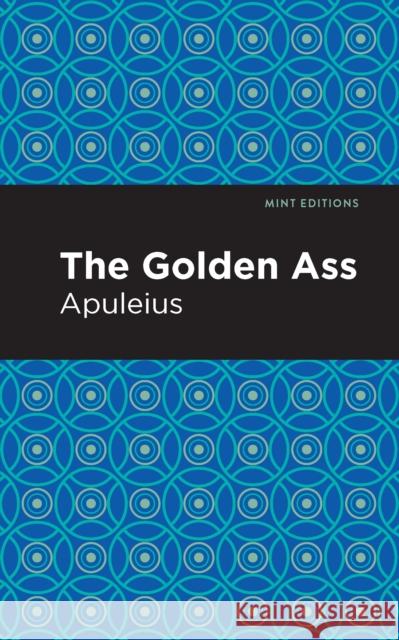 The Golden Ass Apuleius 9781513219486 Mint Ed