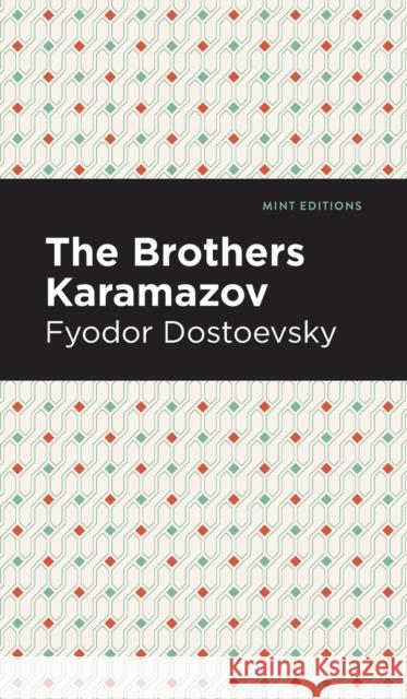 Brothers Karamazov Fyodor Dostoevsky Mint Editions 9781513220710 Mint Ed