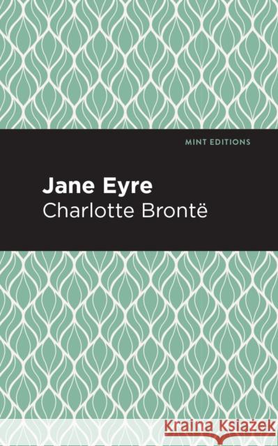 Jane Eyre Charlotte Bronte Mint Editions 9781513220833 Mint Ed