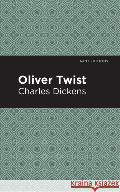 Oliver Twist Charles Dickens Mint Editions 9781513220857 Mint Ed