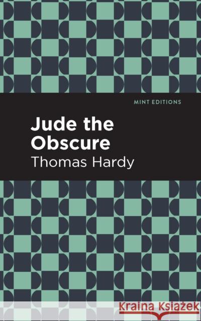 Jude the Obscure Thomas Hardy Mint Editions 9781513220888 Mint Ed