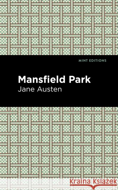 Mansfield Park Jane Austen Mint Editions 9781513220895 Mint Ed