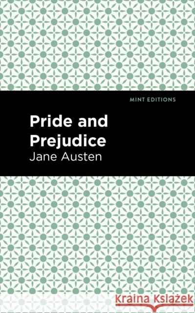 Pride and Prejudice Jane Austen Mint Editions 9781513220963 Mint Ed