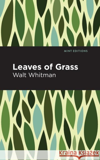 Leaves of Grass Walt Whitman Mint Editions 9781513263335 Mint Editions