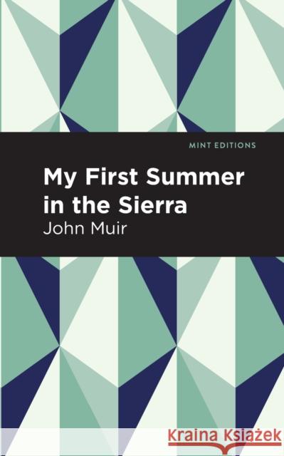 My First Summer in the Sierra  9781513263670 Mint Editions