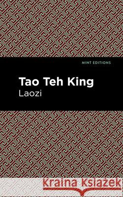Tao Te King Lao Tzu 9781513264578 Mint Editions