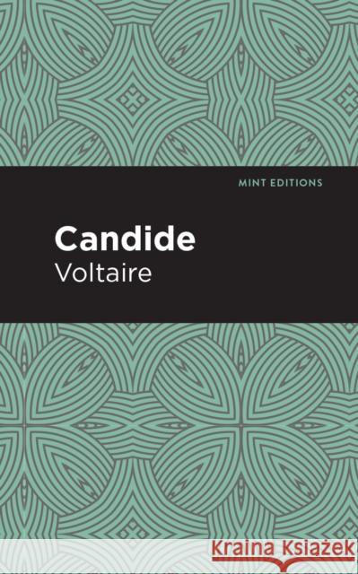 Candide Voltaire                                 Mint Editions 9781513264905 Mint Editions