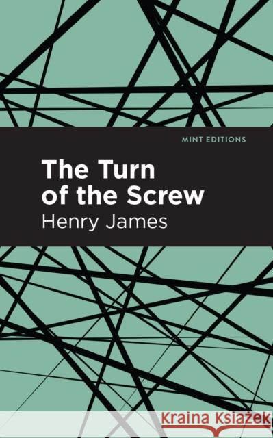 The Turn of the Screw Henry James Mint Editions 9781513266015 Mint Editions