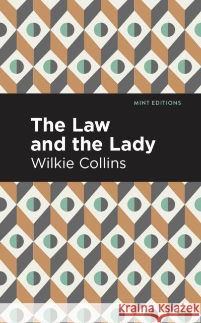 The Law and the Lady Wilkie Collins Mint Editions 9781513269269 Mint Editions