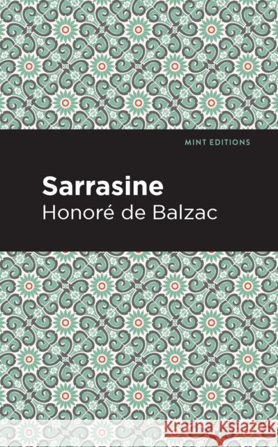 Sarrasine Honore D Mint Editions 9781513269542 Mint Editions