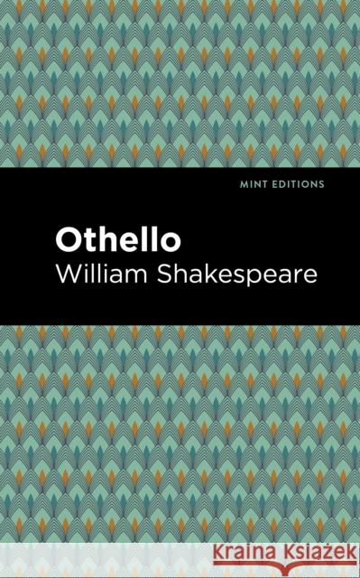 Othello William Shakespeare Mint Editions 9781513271750 Mint Editions